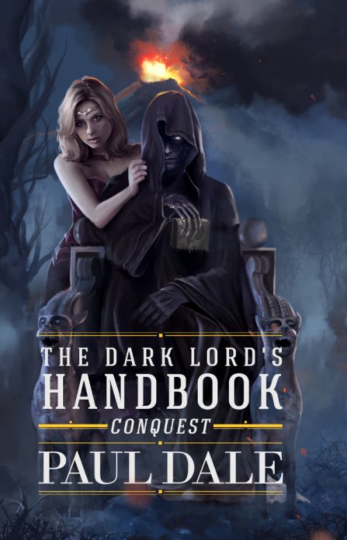 The Dark Lord’s Handbook: Conquest